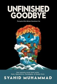 Image of Unfinished Goodbye